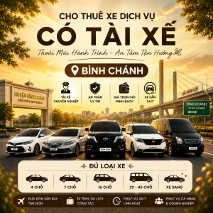 CHO THUÊ XE DỊCH VỤ BÌNH CHÁNH GIÁ RẺ – XE 4,7,16,29,45 CHỖ CÓ TÀI XẾ