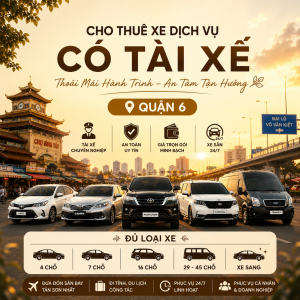 Dịch vụ thuê xe Quận 6 giá rẻ từ 4 đến 45 chỗ có tài xế chuyên nghiệp, phục vụ đi tỉnh và nội thành bởi Thuê Xe Liên Tỉnh