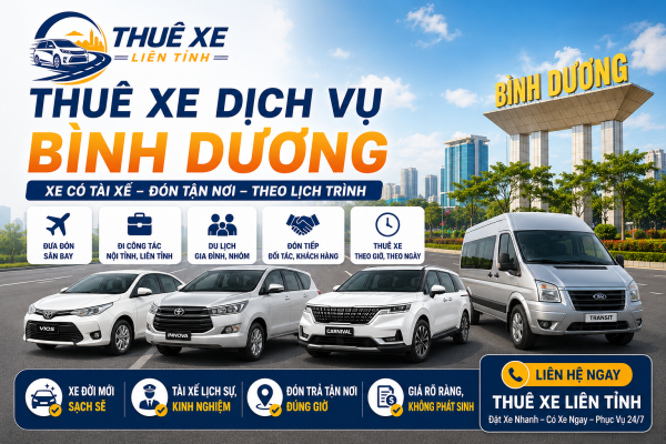 Thuê xe dịch vụ Bình Dương xe 4 chỗ, 7 chỗ, 16 chỗ, 29 chỗ, 45 chỗ có tài xế đưa đón sân bay, công tác, du lịch, đi tỉnh toàn quốc giá tốt.