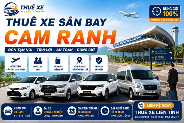 Thuê xe sân bay Cam Ranh xe riêng có tài xế đưa đón Nha Trang Đà Lạt Mũi Né Phan Thiết