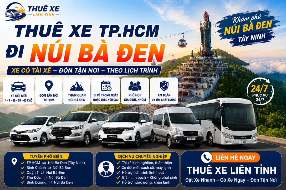 Thuê Xe TP.HCM Đi Núi Bà Đen Tây Ninh Có Tài Xế Thuê Xe Liên Tỉnh